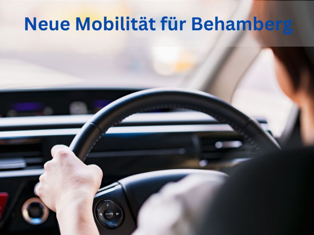 Neue Mobilität für Behamberg